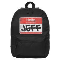 Funny Hello My Name Is Jeff Meme 16 in Basic Backpack