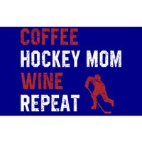 Funny Hockey Mom Sayings Coffee Hockey Mom Wine Repeat Gift Cool Gift Bumper Sticker