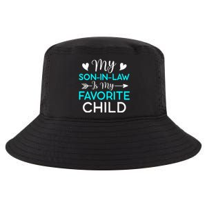 Family Humor My Son In Law Is My Favorite Child Cool Comfort Performance Bucket Hat