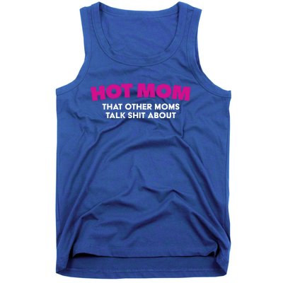 Funny Hot Mom Gift Sexy And She Knows It Great Gift Tank Top