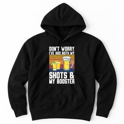 Funny Had My 2 Shots Don't Worry Had Both My Shots Tequila Hoodie