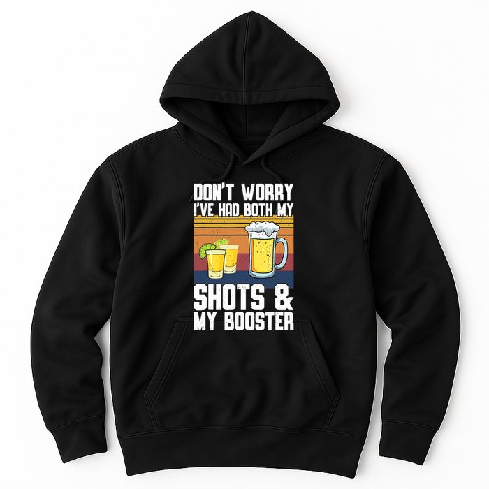 Funny Had My 2 Shots Don't Worry Had Both My Shots Tequila Hoodie