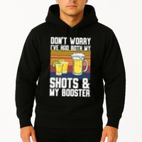 Funny Had My 2 Shots Don't Worry Had Both My Shots Tequila Hoodie