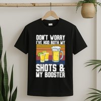 Funny Had My 2 Shots Don't Worry Had Both My Shots Tequila T-Shirt
