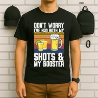 Funny Had My 2 Shots Don't Worry Had Both My Shots Tequila T-Shirt