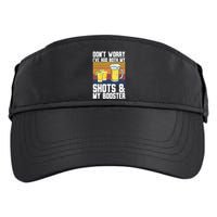 Funny Had My 2 Shots Don't Worry Had Both My Shots Tequila Adult Drive Performance Visor