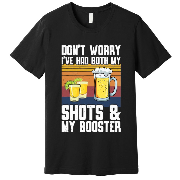 Funny Had My 2 Shots Don't Worry Had Both My Shots Tequila Premium T-Shirt
