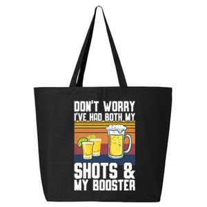 Funny Had My 2 Shots Don't Worry Had Both My Shots Tequila 25L Jumbo Tote