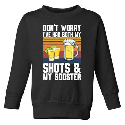 Funny Had My 2 Shots Don't Worry Had Both My Shots Tequila Toddler Sweatshirt