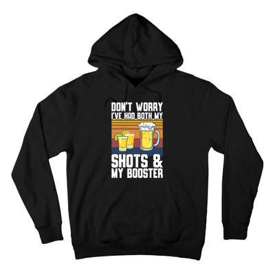Funny Had My 2 Shots Don't Worry Had Both My Shots Tequila Tall Hoodie