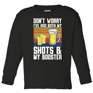 Funny Had My 2 Shots Don't Worry Had Both My Shots Tequila Toddler Long Sleeve Shirt