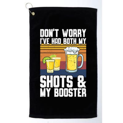 Funny Had My 2 Shots Don't Worry Had Both My Shots Tequila Golf Towel