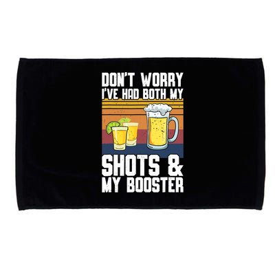 Funny Had My 2 Shots Don't Worry Had Both My Shots Tequila Microfiber Hand Towel