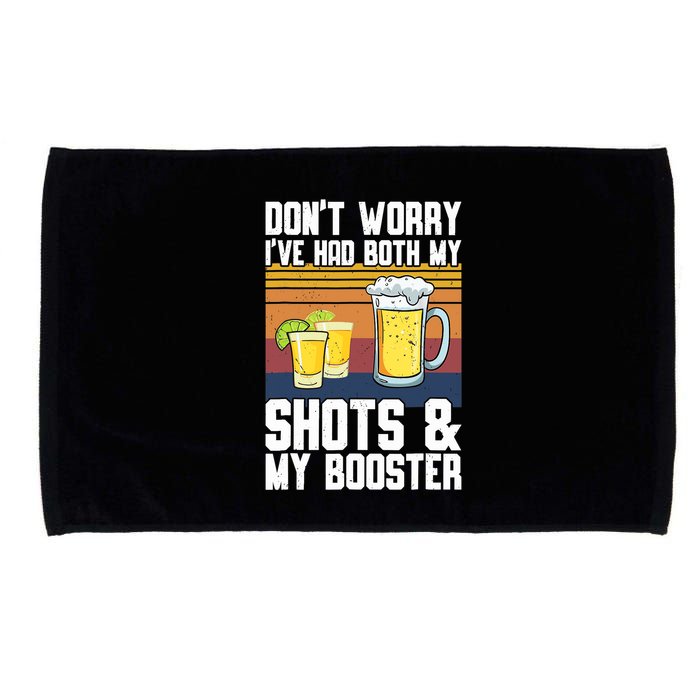 Funny Had My 2 Shots Don't Worry Had Both My Shots Tequila Microfiber Hand Towel