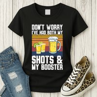 Funny Had My 2 Shots Don't Worry Had Both My Shots Tequila Womens T-Shirt