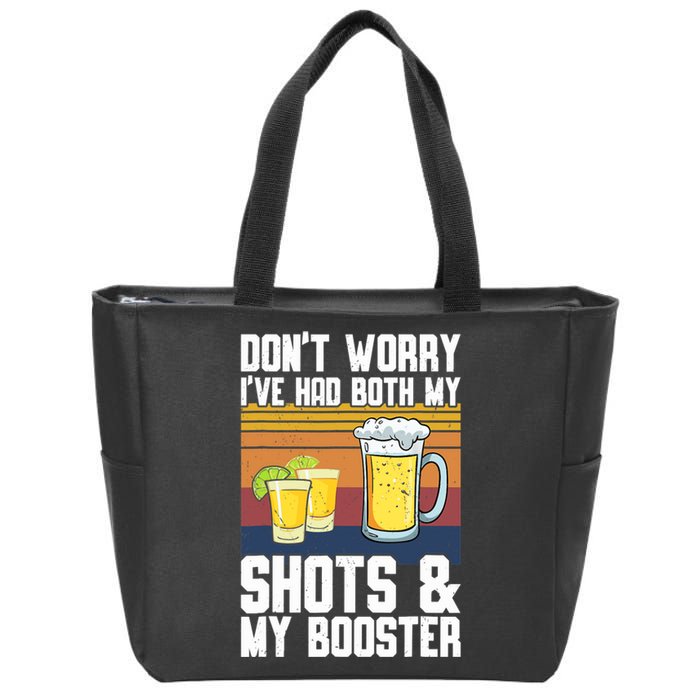 Funny Had My 2 Shots Don't Worry Had Both My Shots Tequila Zip Tote Bag