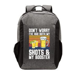 Funny Had My 2 Shots Don't Worry Had Both My Shots Tequila Vector Backpack