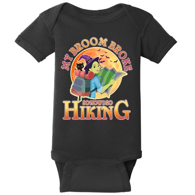 Funny Halloween My Broom Broke So Now I Go Hiking Baby Bodysuit