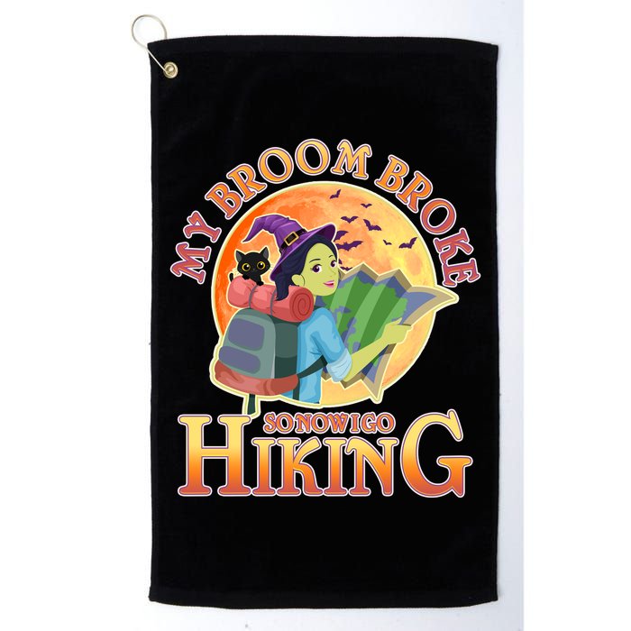 Funny Halloween My Broom Broke So Now I Go Hiking Golf Towel
