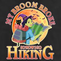 Funny Halloween My Broom Broke So Now I Go Hiking Golf Towel
