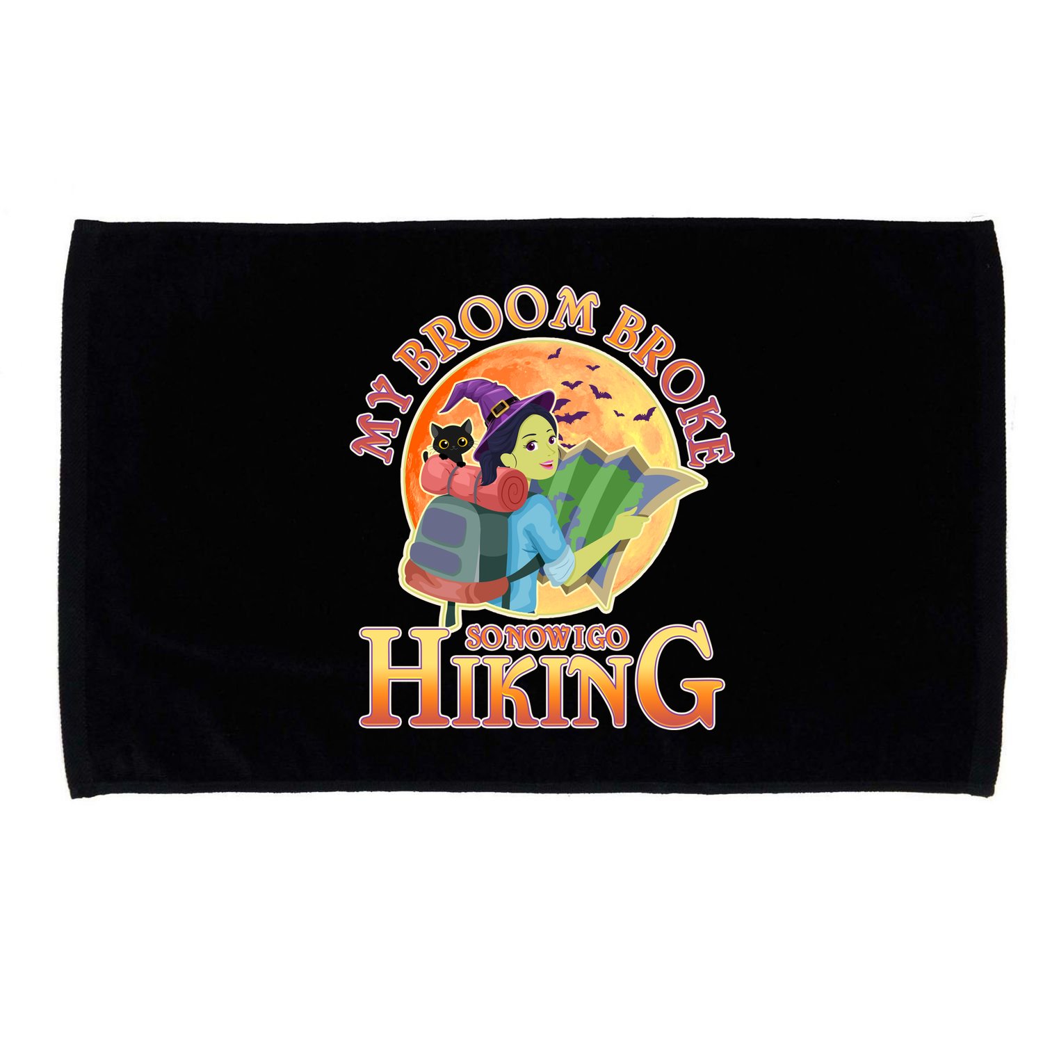 Funny Halloween My Broom Broke So Now I Go Hiking Microfiber Hand Towel