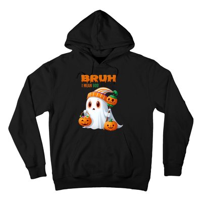 Funny Halloween Meme Bruh I Mean Boo Hoodie