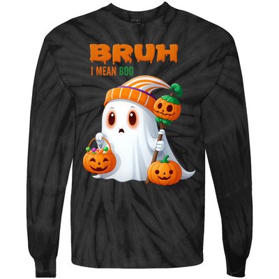 Funny Halloween Meme Bruh I Mean Boo Tie-Dye Long Sleeve Shirt