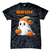 Funny Halloween Meme Bruh I Mean Boo Tie-Dye T-Shirt