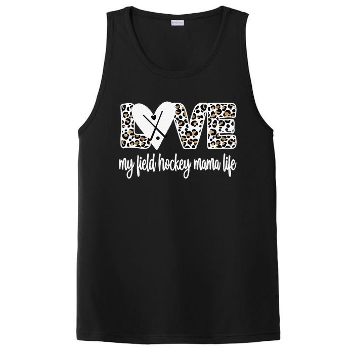 Field Hockey Mama Life Mom Of A Field Hockey Player PosiCharge Competitor Tank