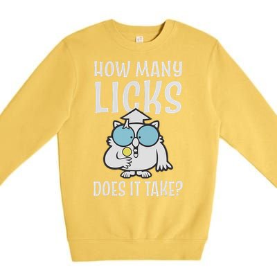 Funny How Many Licks Does It Take? Funny Owl Premium Crewneck Sweatshirt