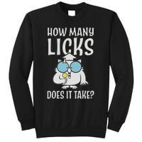 Funny How Many Licks Does It Take? Funny Owl Sweatshirt