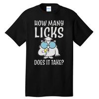 Funny How Many Licks Does It Take? Funny Owl Tall T-Shirt