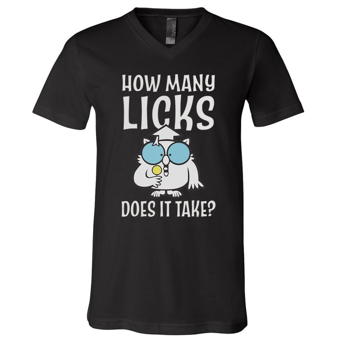 Funny How Many Licks Does It Take? Funny Owl V-Neck T-Shirt