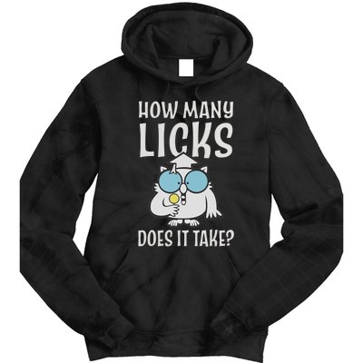 Funny How Many Licks Does It Take? Funny Owl Tie Dye Hoodie