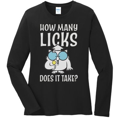 Funny How Many Licks Does It Take? Funny Owl Ladies Long Sleeve Shirt