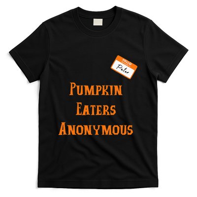 Funny Hello My Name Is Peter Pumpkin Eaters Anonymous T-Shirt