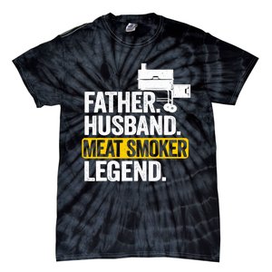 Father Husband Meat Smoker Legend Grilling Dad Meat Smoking Tie-Dye T-Shirt