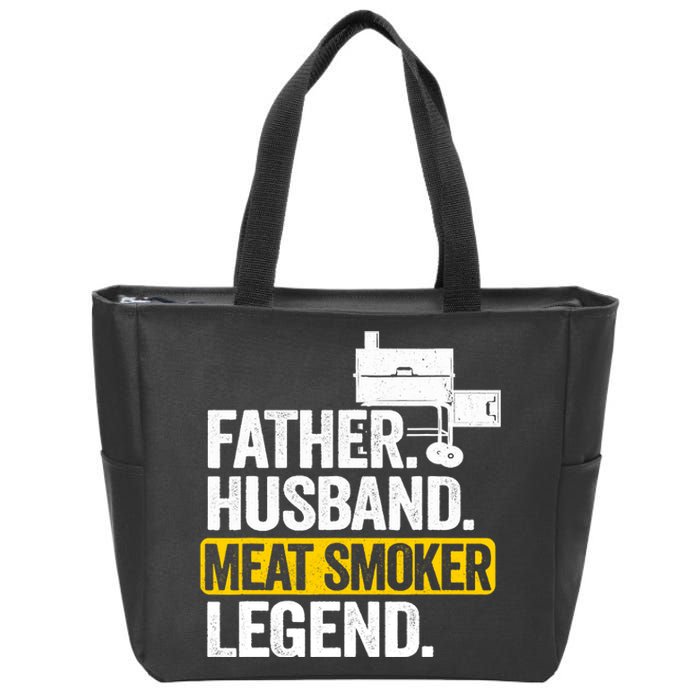 Father Husband Meat Smoker Legend Grilling Dad Meat Smoking Zip Tote Bag