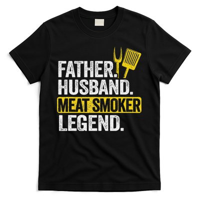 Father Husband Meat Smoker Legend Grilling Dad Meat Smoking T-Shirt