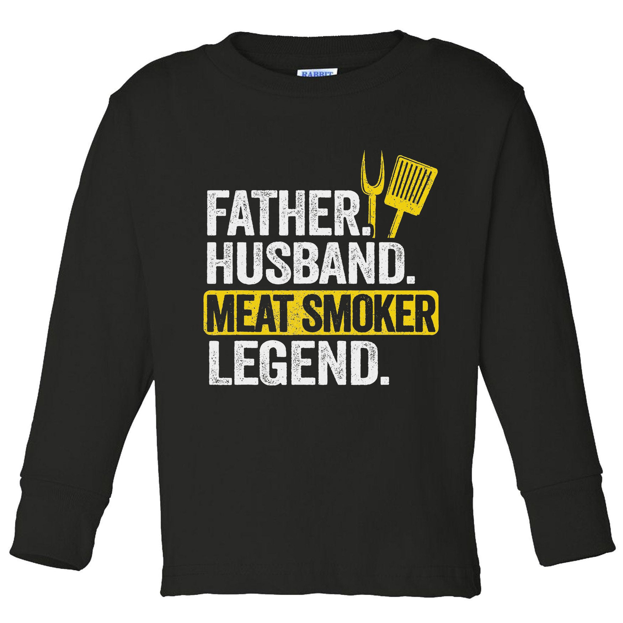 Father Husband Meat Smoker Legend Grilling Dad Meat Smoking Toddler Long Sleeve Shirt