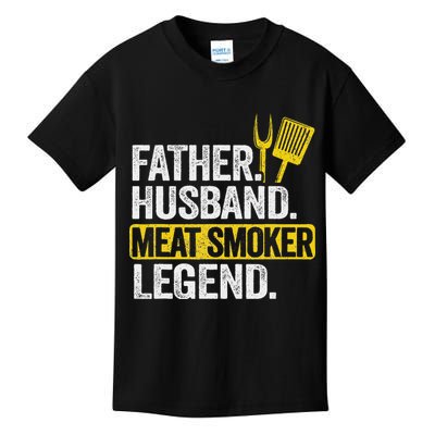 Father Husband Meat Smoker Legend Grilling Dad Meat Smoking Kids T-Shirt