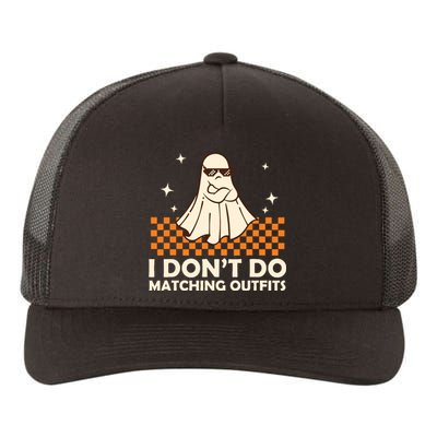 Family Halloween Matching Shirts I DonT Do Matching Outfits Yupoong Adult 5-Panel Trucker Hat