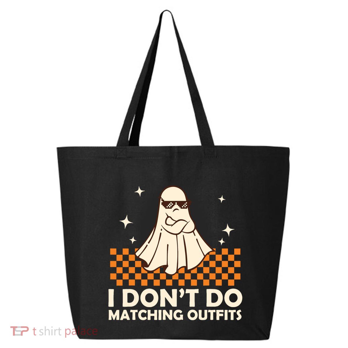 Family Halloween Matching Shirts I DonT Do Matching Outfits 25L Jumbo Tote