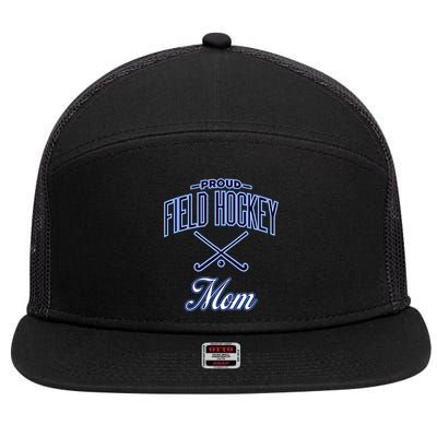 Field Hockey Mom Meaningful Gift 7 Panel Mesh Trucker Snapback Hat