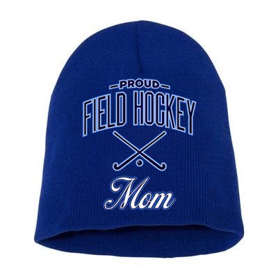 Field Hockey Mom Meaningful Gift Short Acrylic Beanie