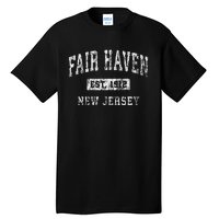 Fair Haven New Jersey Nj Vintage Established Sports Design Tall T-Shirt