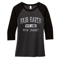 Fair Haven New Jersey Nj Vintage Established Sports Design Women's Tri-Blend 3/4-Sleeve Raglan Shirt