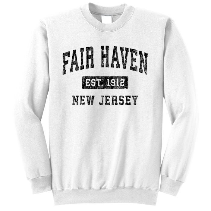 Fair Haven New Jersey Nj Vintage Established Sports Design Sweatshirt