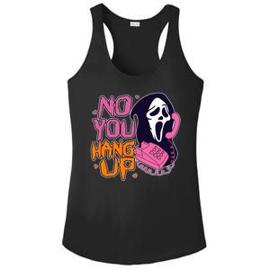 Funny Halloween No You Hang Up Scream Ghostface Mask Ladies PosiCharge Competitor Racerback Tank