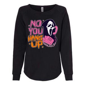 Funny Halloween No You Hang Up Scream Ghostface Mask Womens California Wash Sweatshirt